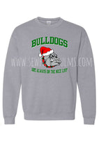 Load image into Gallery viewer, Bulldog are Always on the Nice list
