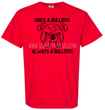 Load image into Gallery viewer, Once a Bulldog Always a Bulldog - Simple