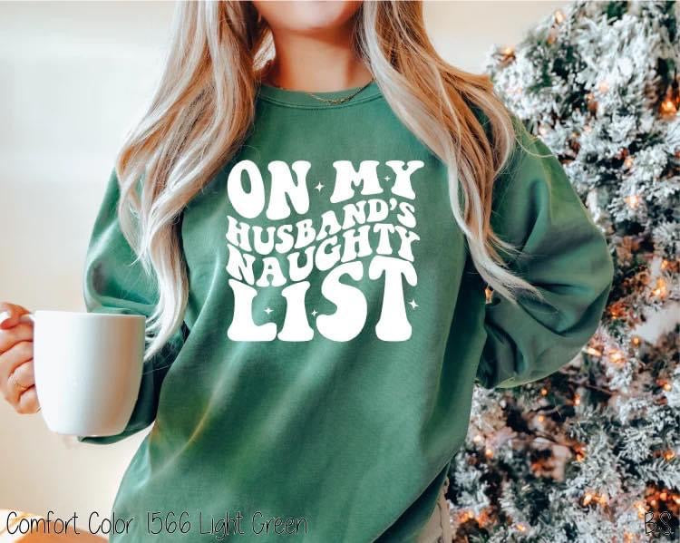 On my husbands naughty list