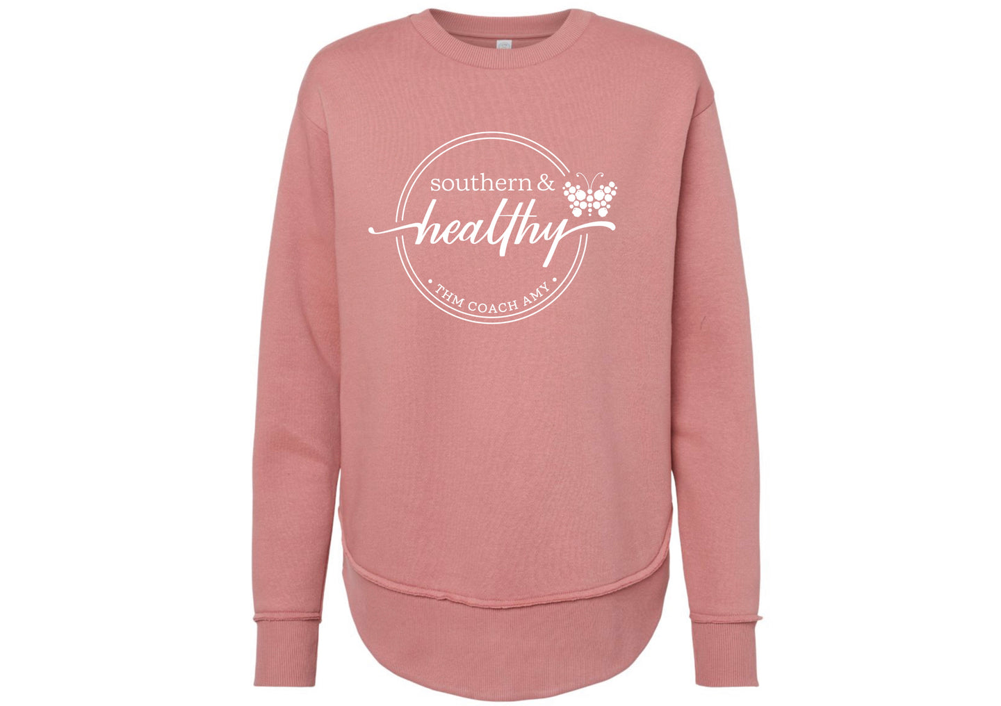 Southern & Healthy Round Hem Sweatshirt