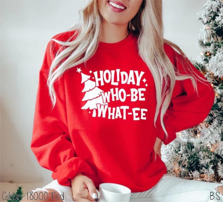 Holiday Who-Be What-Ee