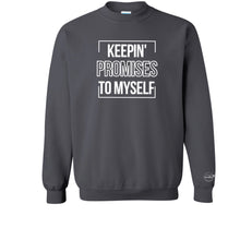 Load image into Gallery viewer, Southern &amp; Healthy Keepin’ Promises to Myself Sweatshirt
